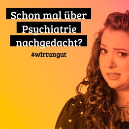Werbebild Frau mit Slogan "Schon mal über Psychiatrie nachgedacht?"
